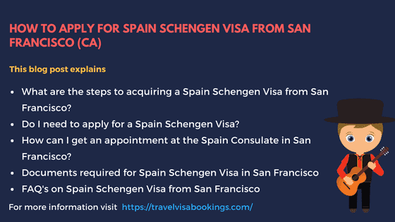 Spain Visa from the consulate of San Francisco